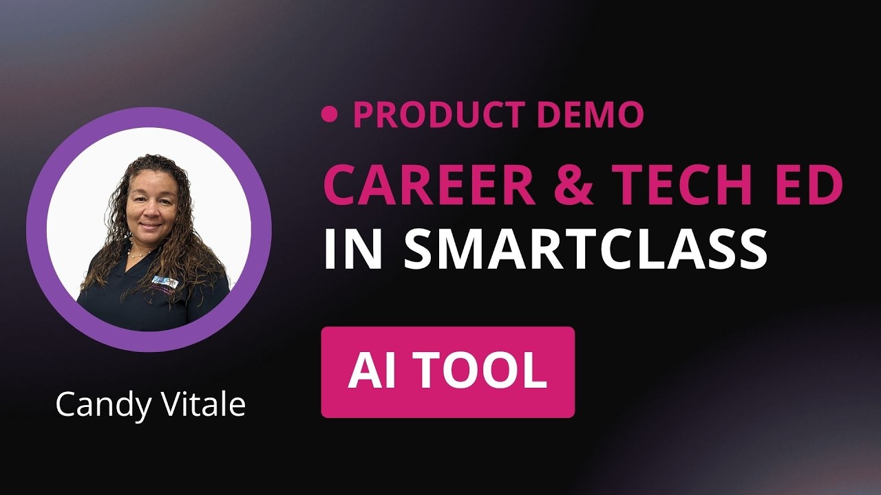 How to Build Career-Ready Language Skills in CTE Using AI | SmartClass Demo