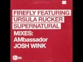 Firefly feat Ursula Rucker - Supernatural ...