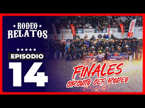 Rodeo Relatos - Episodio #14 | Barberena, Santa Rosa