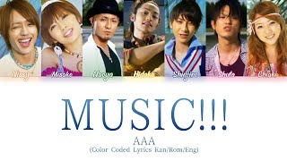 AAA - MUSIC!!! (Color Coded Lyrics Kan/Rom/Eng)