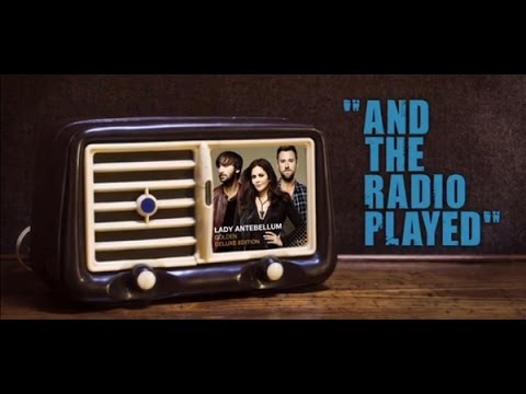 Lady Antebellum - And The Radio Played (Lyric Video)