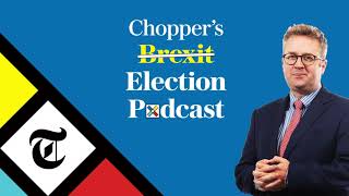 video: Chopper's Election Podcast unzips the manifestos