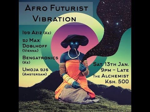 Max Doblhoff & Idd Aziz - Live a @ AFRO FUTURIST VIBRATION - Alchemist Nairobi 2018