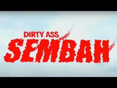 Dirty Ass - Sembah | Official Music Video | #DirtyAss10TH
