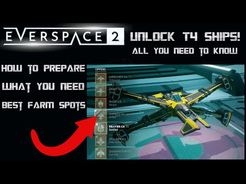 Everspace 2 - Unlock T4 Ships - Full Guide