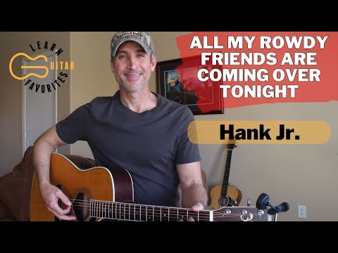 All My Rowdy Friends Are Coming Over Tonight | Hank Jr. Guitar Lesson