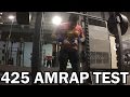 425 AMRAP TEST | All-time PR