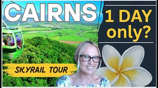 One Day in Cairns | Scenic Railway, Skyrail & Kuranda Village (Norwegian Sun Cruise Stop)