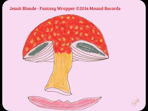 Jesuit Blonde - Fantasy Wrapper (alternate title Fantasy)