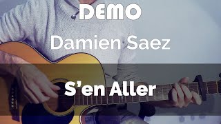 Saez ( S'en Aller ) - Tuto Guitare ( DEMO )
