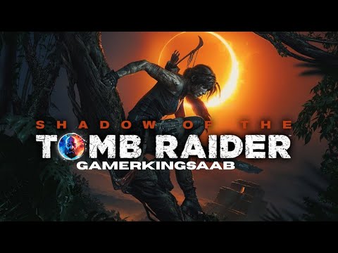 Shadow of the Tomb Raider Full Gameplay Walkthrough Part 1 [4K 60FPS ULTRA RTX4070 ] No Commentary