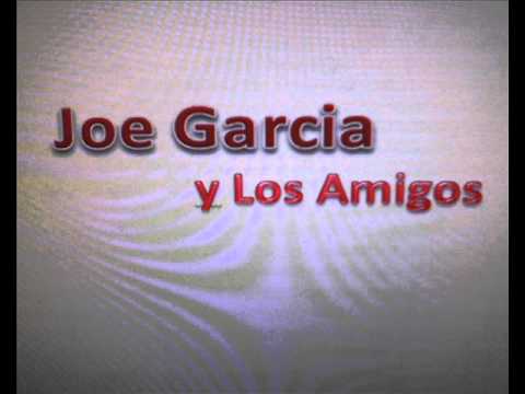 Joe Garcia y Los Amigos - Aquel Amor.wmv