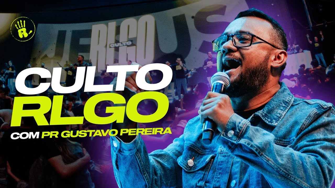 CULTO RLGO | PR. GUSTAVO PEREIRA | 06-05-23
