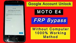 Moto E4 FRP Bypass 2022 | Motorola XT1766 & XT1767 | Google Account Bypass Without PC 100% Solution