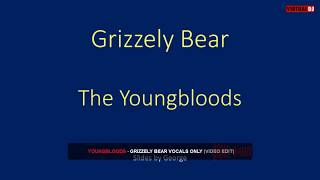Youngbloods Grizzely Bear  karaoke
