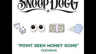 Snoop Dogg Ft. Jeremih - Point Seen Money Gone (CDQ)