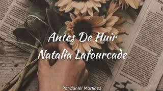 Natalia Lafourcade | Antes de huir