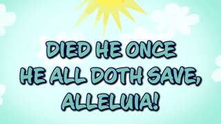 Christ The Lord Is Risen Today EBC KIDS