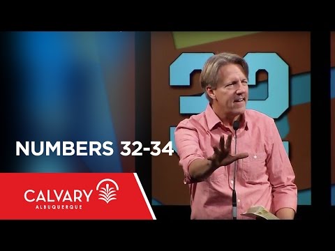 Numbers 32-34 - Skip Heitzig