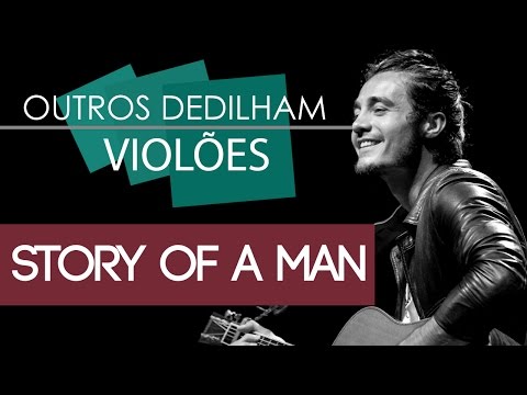 Story Of A Man - Tiago Iorc