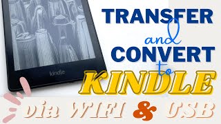 How to Transfer Files to Kindle | via WIFI and USB