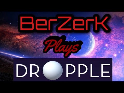 DROPPLE HIGHEST SCORE GAMEPLAY | ANDROID/IOS
