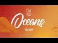 Foothills & Tom Bailey - Oceans (Official Lyric Video)