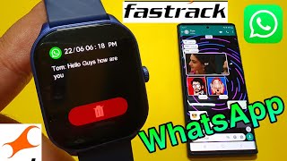 How To Get WhatsApp Messages In Fastrack Smartwatch | Get WhatsApp In Fastrack Smartwatch