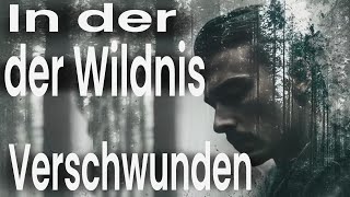In der Wildnis verschwunden #5