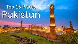 15 Best Places to Visit in Pakistan 4K HD Travel Exposure