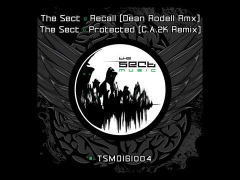 The Sect-Protected (C.A.2K Remix)