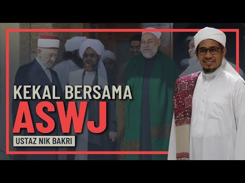 Ustaz Nik Bakri - Bersamalah Ahli Sunnah Wal Jamaah