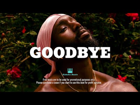 Afrobeat Instrumental 2025 "GOODBYE" Sad and Emotional Afrosoul Instrumental