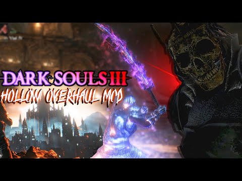 NEW Build! Katana That Turns You Invisible & INVINCIBLE - Dark Souls 3 Hollow Overhaul Mod Part 5