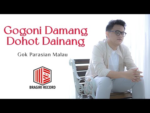 Gok Malau - Gogoni Damang Dohot Dainang [ OFFICIAL MUSIC VIDEO ] [ sms GOKJY kirim ke 1212 ]