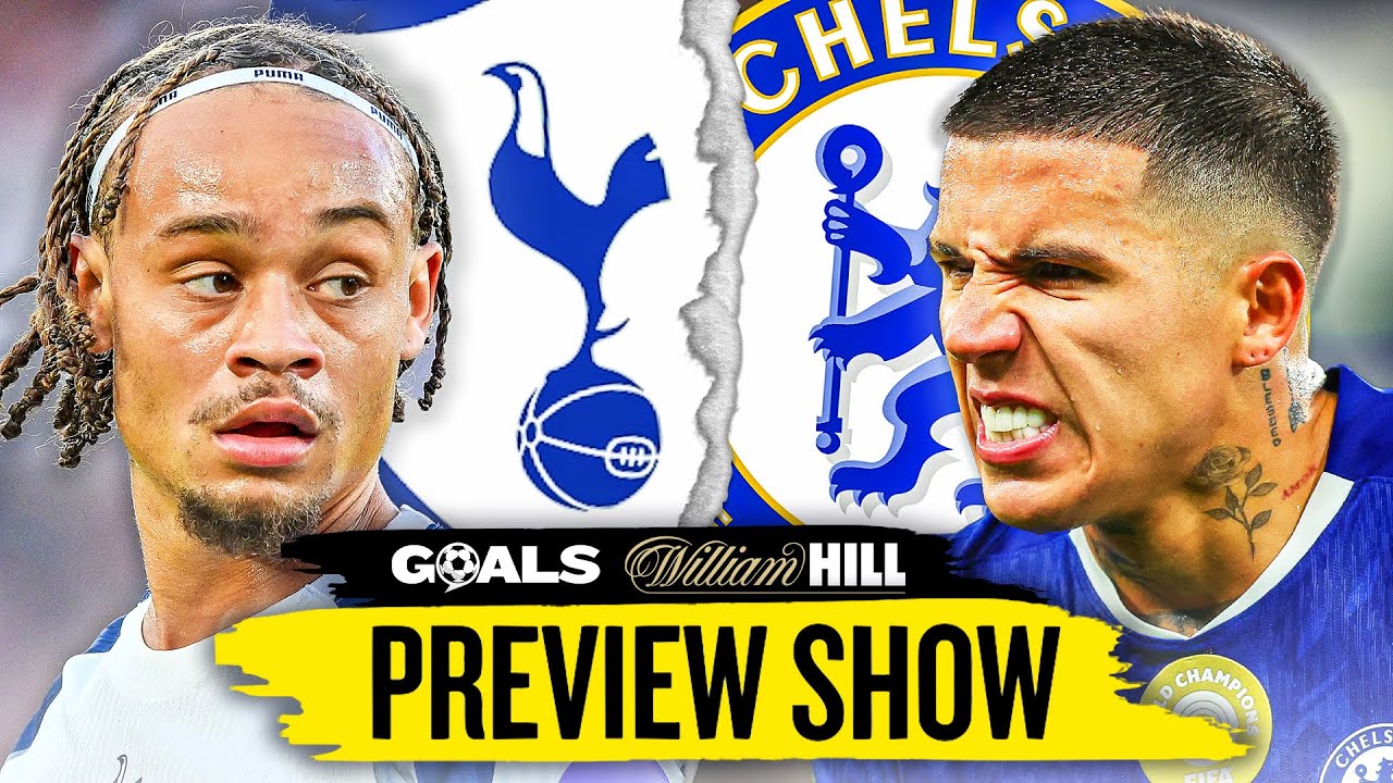 "There's ALWAYS needle!" Tottenham v Chelsea PREVIEW | talkSPORT Goals Preview Show