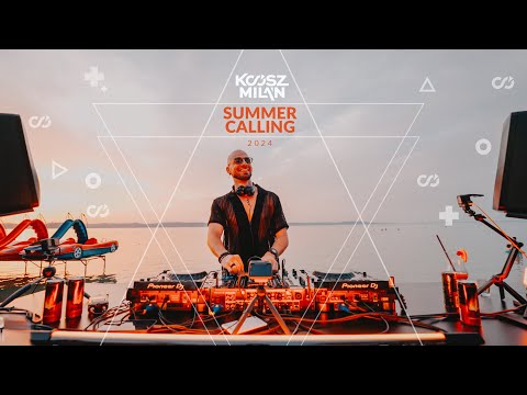 Koósz Milán - Summer Calling Mix 2024