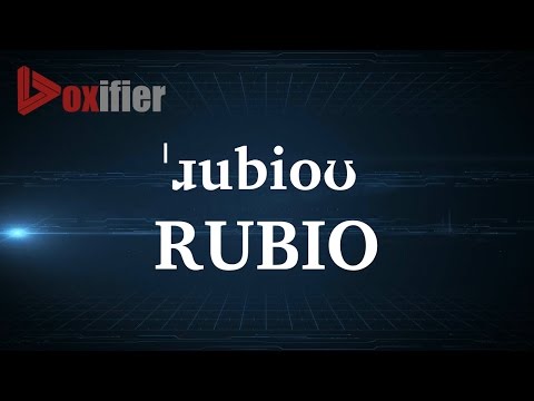 How to Pronunce Rubio in English - Voxifier.com