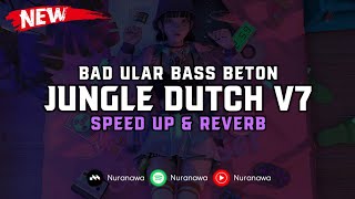 Download lagu Jungle Dutch V7 ( Speed Up & Reverb ) 🎧 mp3 Download lagu Jungle Dutch V7 ( Speed Up & Reverb ) 🎧 mp3