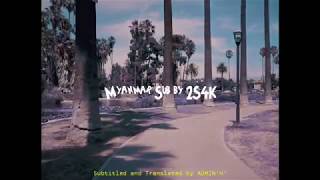 Jay Park - Dank ( Myanmar Sub by 2S4K )