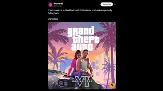 Let's Talk About GTA 6 Getting Delayed to 2026... (It's Not Getting Delayed)