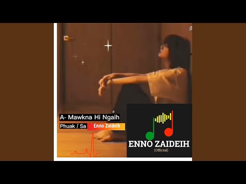 A Mawkna Hi Ngaih