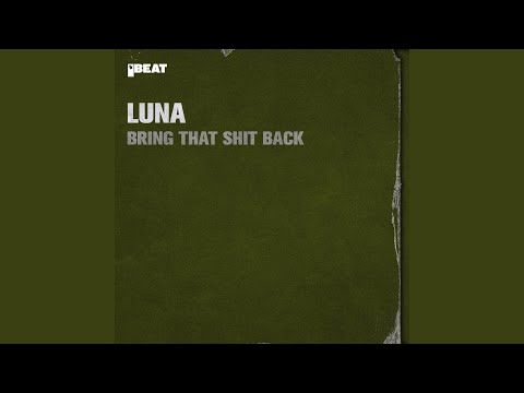 Bring That Shit Back