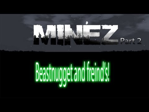 Minecraft-DayZ Mod-Multiplayer Edition-Pt.2