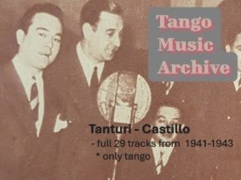 Tanturi - Castillo,  full 29 tracks from 1941~1943 * only tango