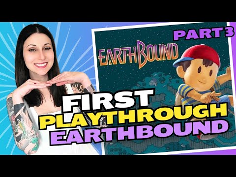 EarthBound First Playthrough -Part 3- VOD