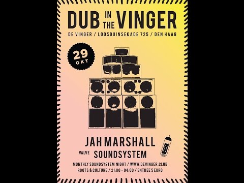 JAH MARSHALL ▶️ Saralène - Judgement Day at Dub in de Vinger, The Hague 29 oct 2016