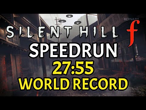 SILENT HILL f Glitchless NG+ Speedrun in 27:55 [WORLD FIRST SUB 30 MINUTES] [WORLD RECORD]