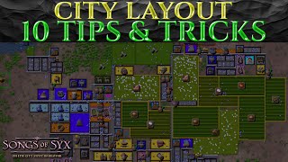 10 CITY LAYOUT TIPS &amp; TRICKS Guide SONGS OF SYX v66 Tutorial