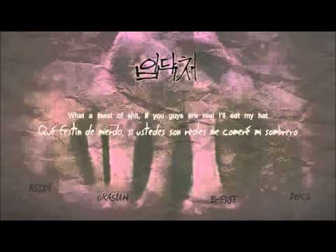 [ESP+ENG] B-free - 입닥쳐 ft Dok2, Reddy & Okasian